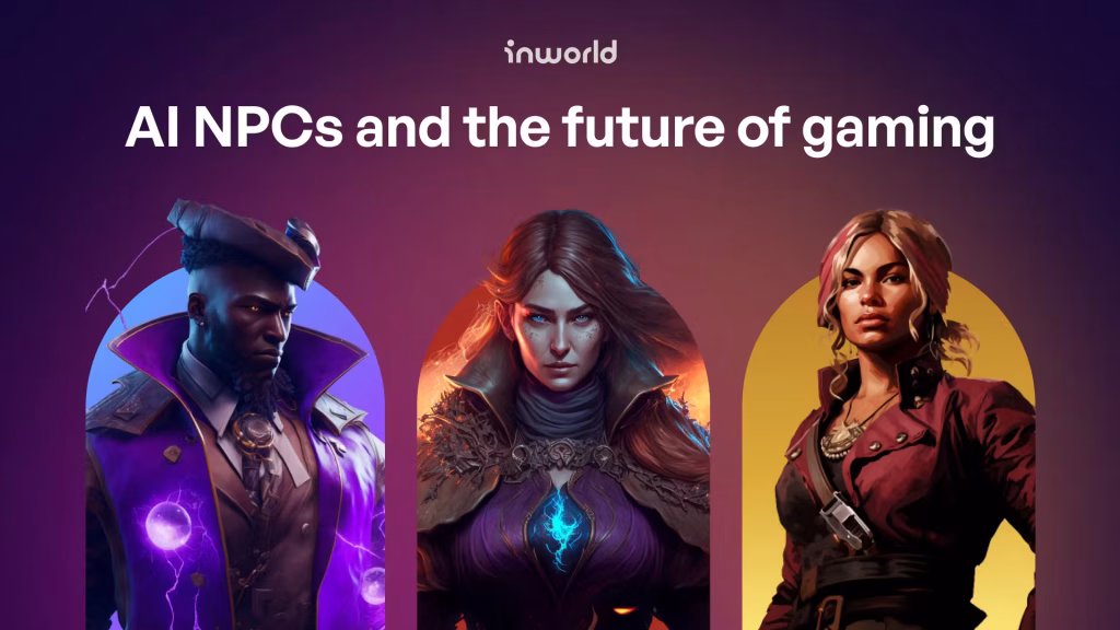 76587ae3 8f52 49e0 995f c1f8278354e1 ai+npcs+future+of+gaming.png