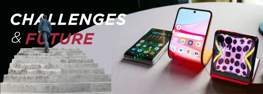 foldable rollable phone challenges